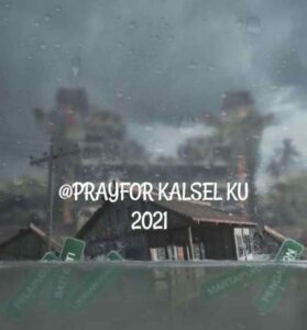 Prayfor Kalsel Ku Prayfor Kalsel Ku