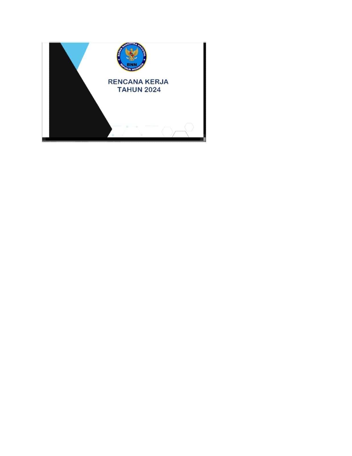Rencana Kerja Tahun 2024 Rencana Kerja Tahun 2024
