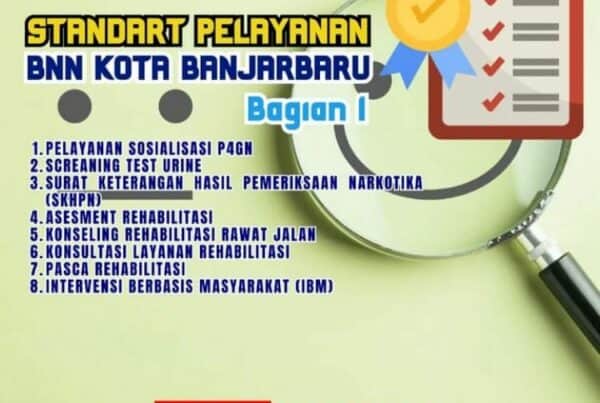Standar Pelayanan BNN Kota Banjarbaru Standar Pelayanan BNN Kota Banjarbaru