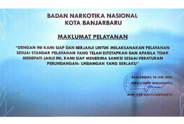 Maklumat Pelayanan BNN Kota Banjarbaru Maklumat Pelayanan BNN Kota Banjarbaru